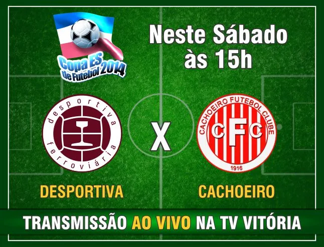 Copa ES 2014: Desportiva e Cachoeiro com transmissão da TV Vitória e do Folha Vitória