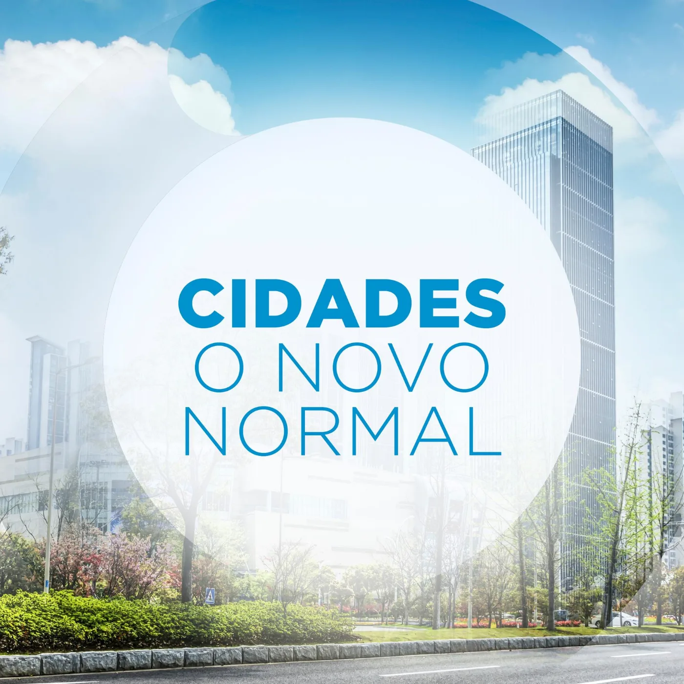 Cidades - O Novo Normal_Podcast: Pandemia deixa legado para saúde, educação e gestão pública