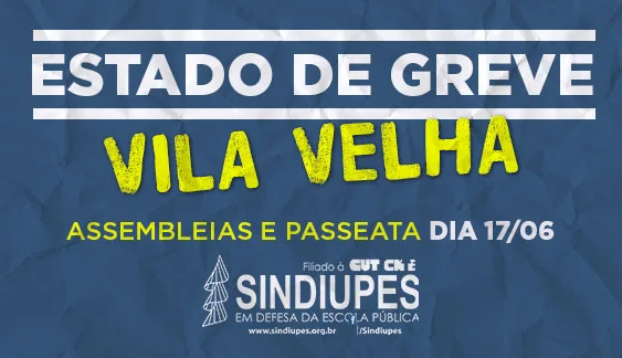 Após início de greve em Serra, professores de VV pretendem suspender atividades no município