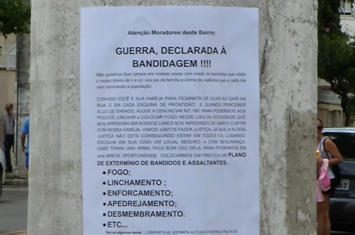 "Atear fogo, linchar, enforcar, apedrejar e desmembrar". Cartaz propõe 'guerra à bandidagem' em Jardim Camburi