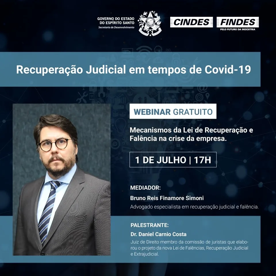 Recuperação judicial em tempos de pandemia é tema de videoconferência da Sedes e Findes no próximo dia 1º