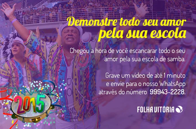 Ainda dá tempo! Grave um vídeo e demonstre o amor por sua escola de samba