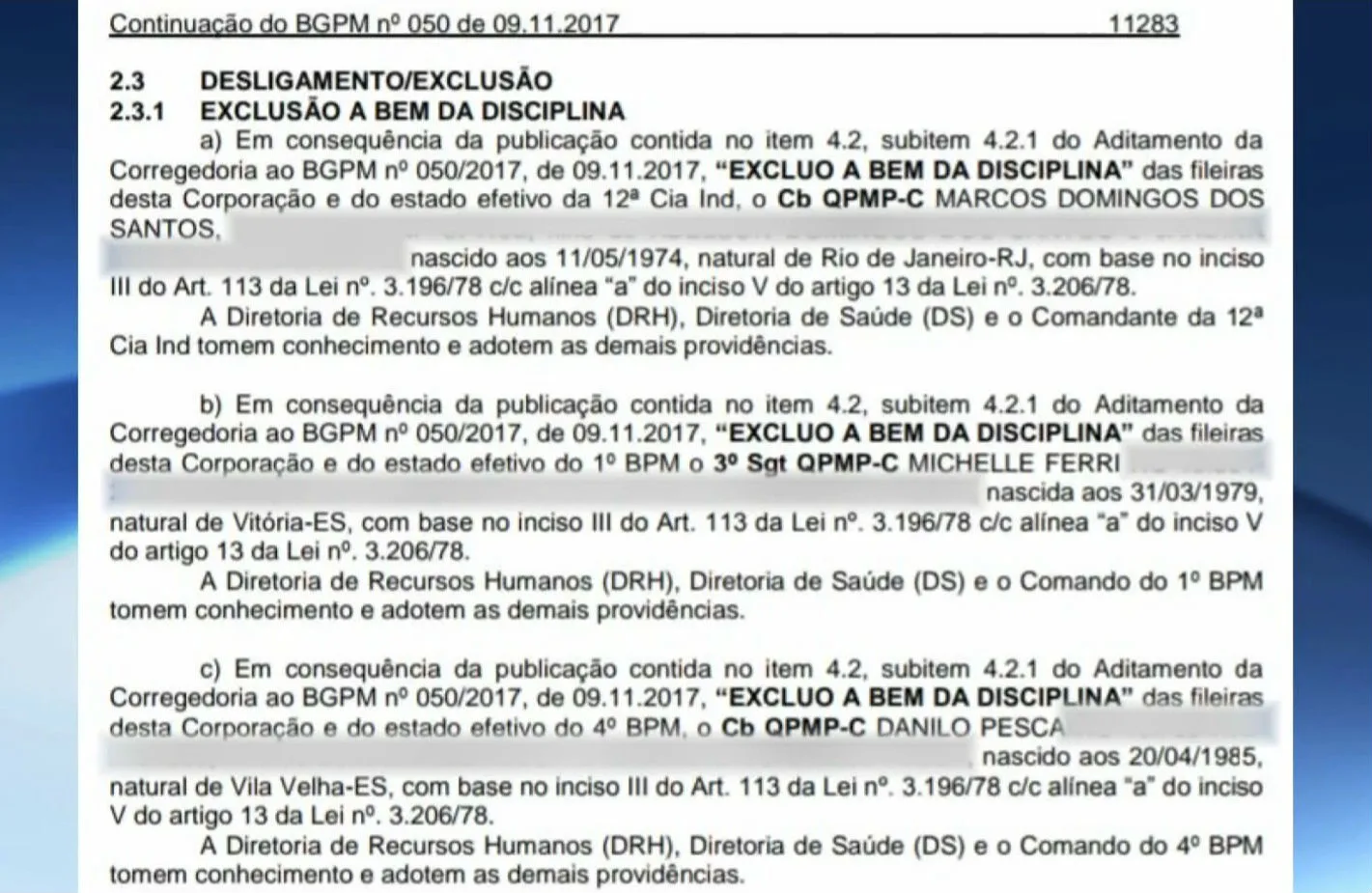 Após greve da PM, mais três policiais são expulsos da corporação