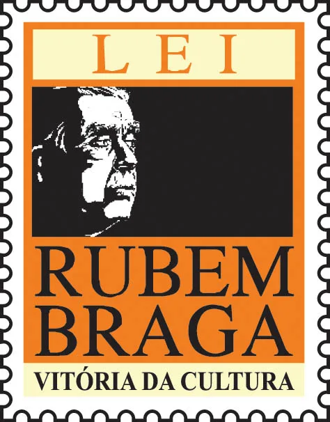 Abertas as inscrições para a Lei Rubem Braga 2014. Inscreva seu projeto cultural!