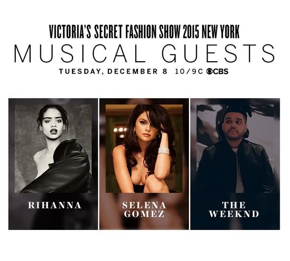 Rihanna e Selena Gomez subirão ao palco do Victoria's Secret Fashion Show