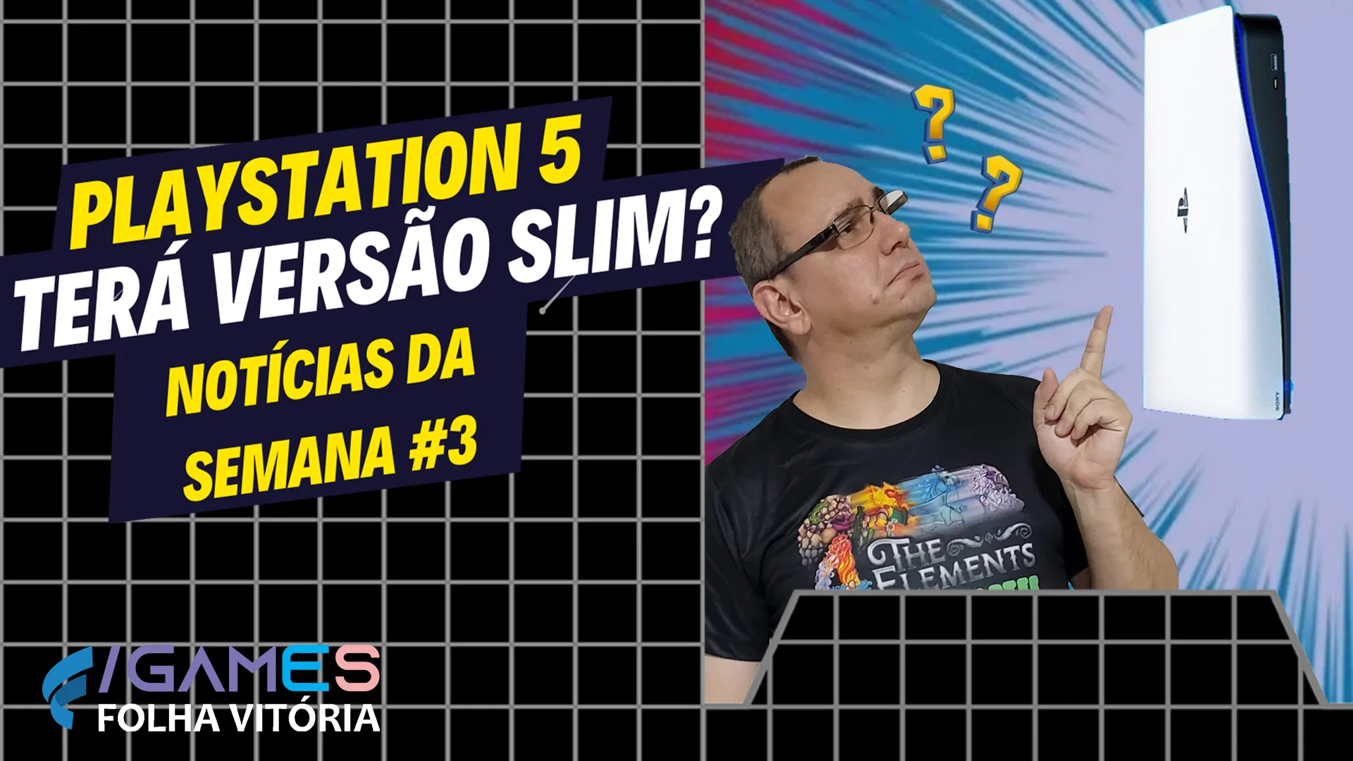 Resumo da semana #3 — Teremos um Playstation 5 Slim?