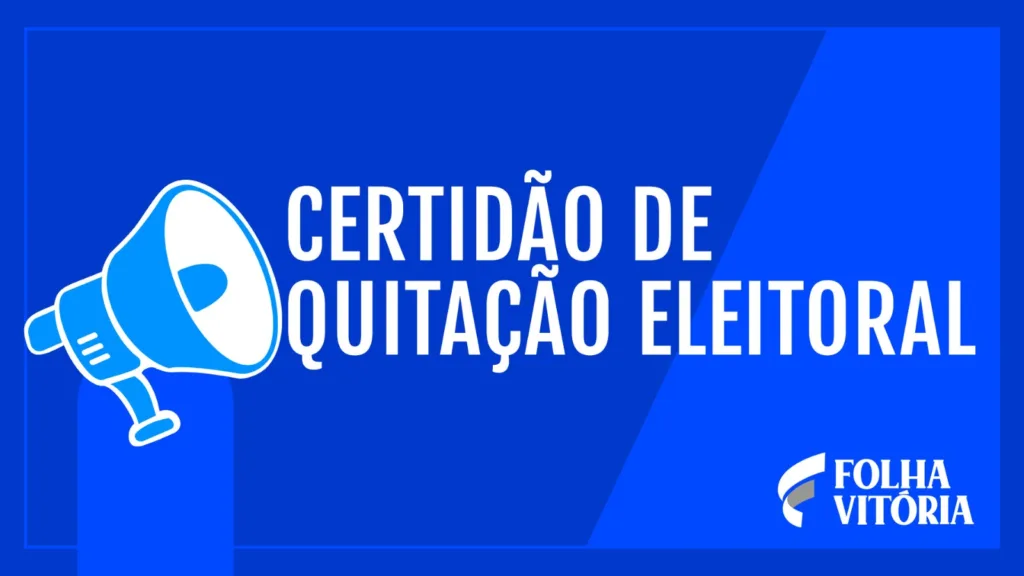 O que é e como tirar a Certidão de Quitação Eleitoral?