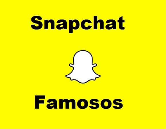 snapchat dos famosos