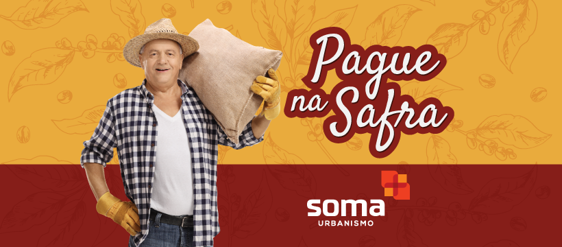 Soma Urbanismo promove campanha com condições exclusivas para produtores rurais