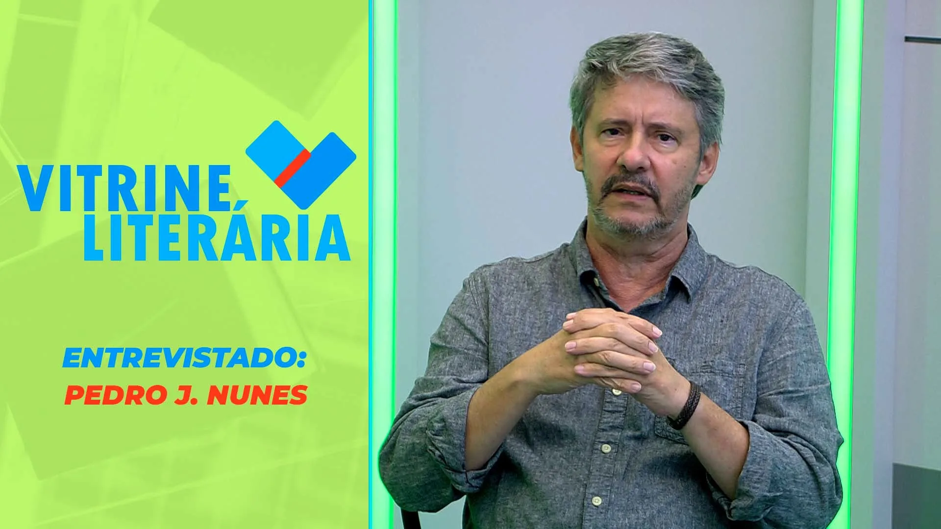 VITRINE LITERÁRIA - Entrevista com Pedro J. Nunes - Parte 1