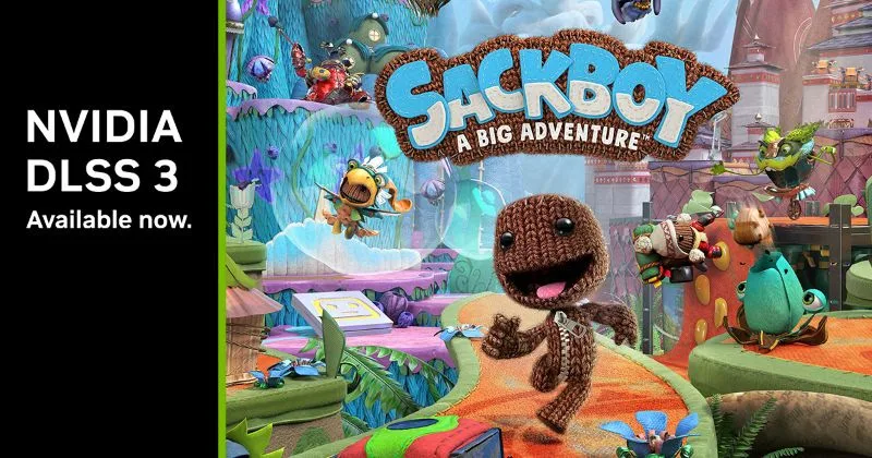 NVIDIA anuncia atualização DLSS 3 para Sackboy: A Big Adventure