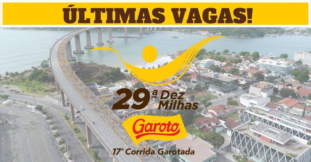 Dez Milhas Garoto prorroga inscrições para a maior prova de 16km do país. Garanta a sua!