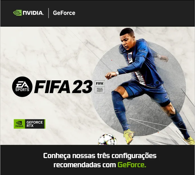 Copa do Mundo: Veja como FIFA 23 roda nas GeForce mais usadas no país