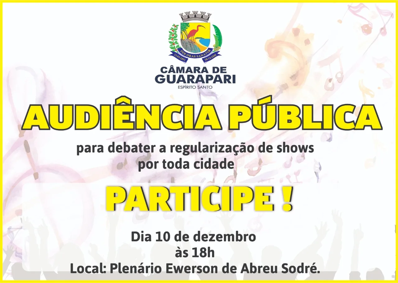 Regulamentação dos shows na cidade é pauta de audiência pública na Câmara de Guarapari