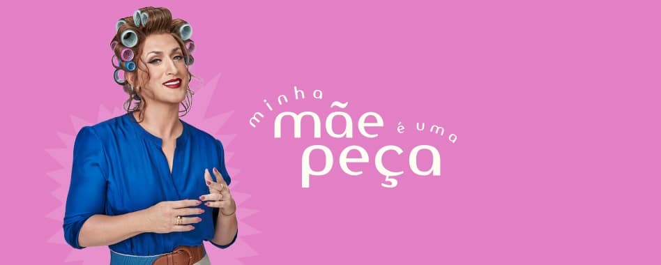 Minha Mãe é uma Peça