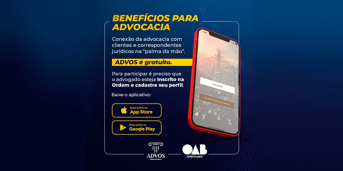 ADVOS possibilita conexão da advocacia com clientes na “palma da mão”