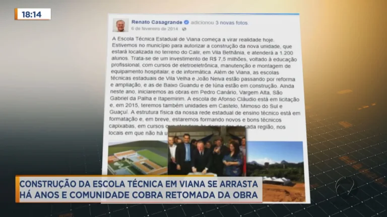 Construção de escola técnica estadual já se arrasta há 8 anos em Viana