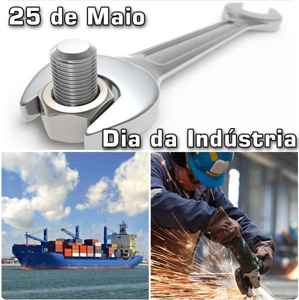 Dia da Indústria, 25 de Maio - Superando desafios