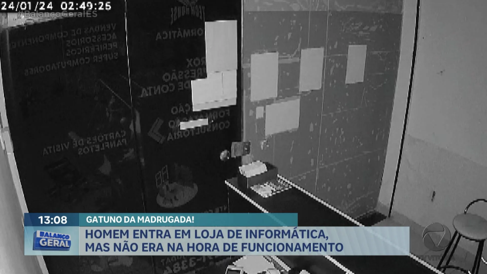 Homem entra em loja de informática, mas não era na hora de funcionamento