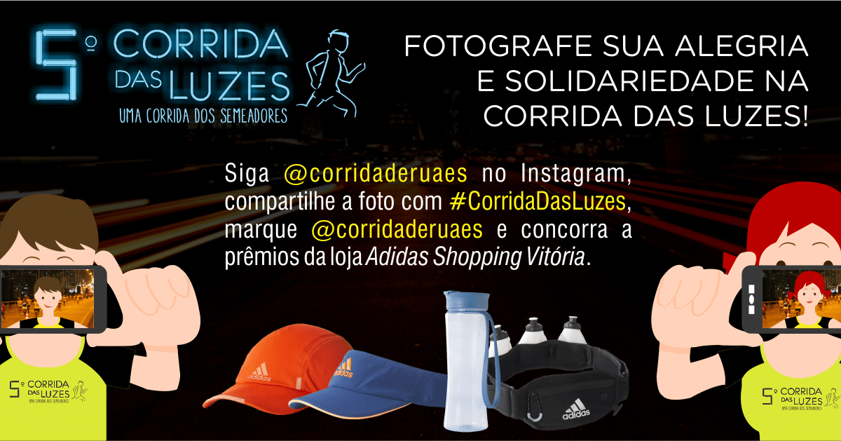 Sua foto na Corrida das Luzes vai concorrer a prêmios. Saiba como compartilhar!