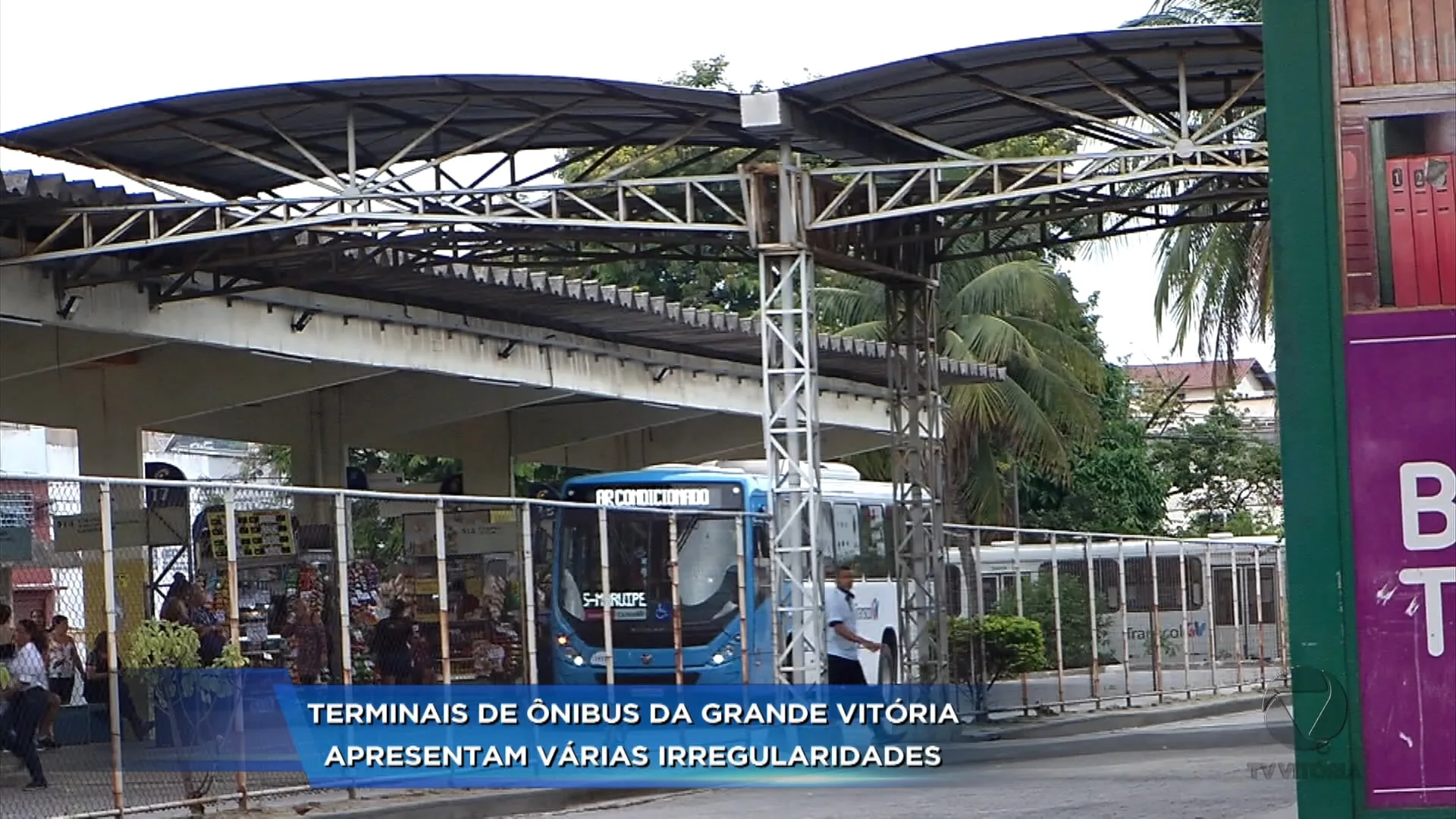 Terminais de ônibus da Grande Vitória estão com irregularidades