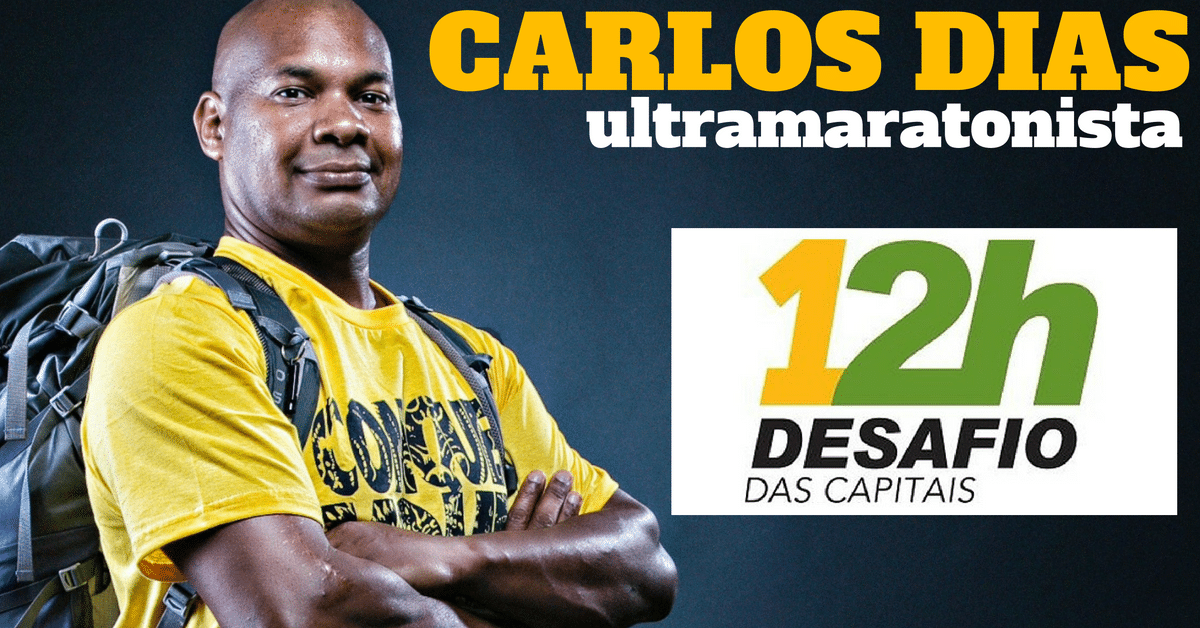 Desafio 12 Horas das Capitais: palestra e treino com ultramaratonista Carlos Dias em Vila Velha e Vitória