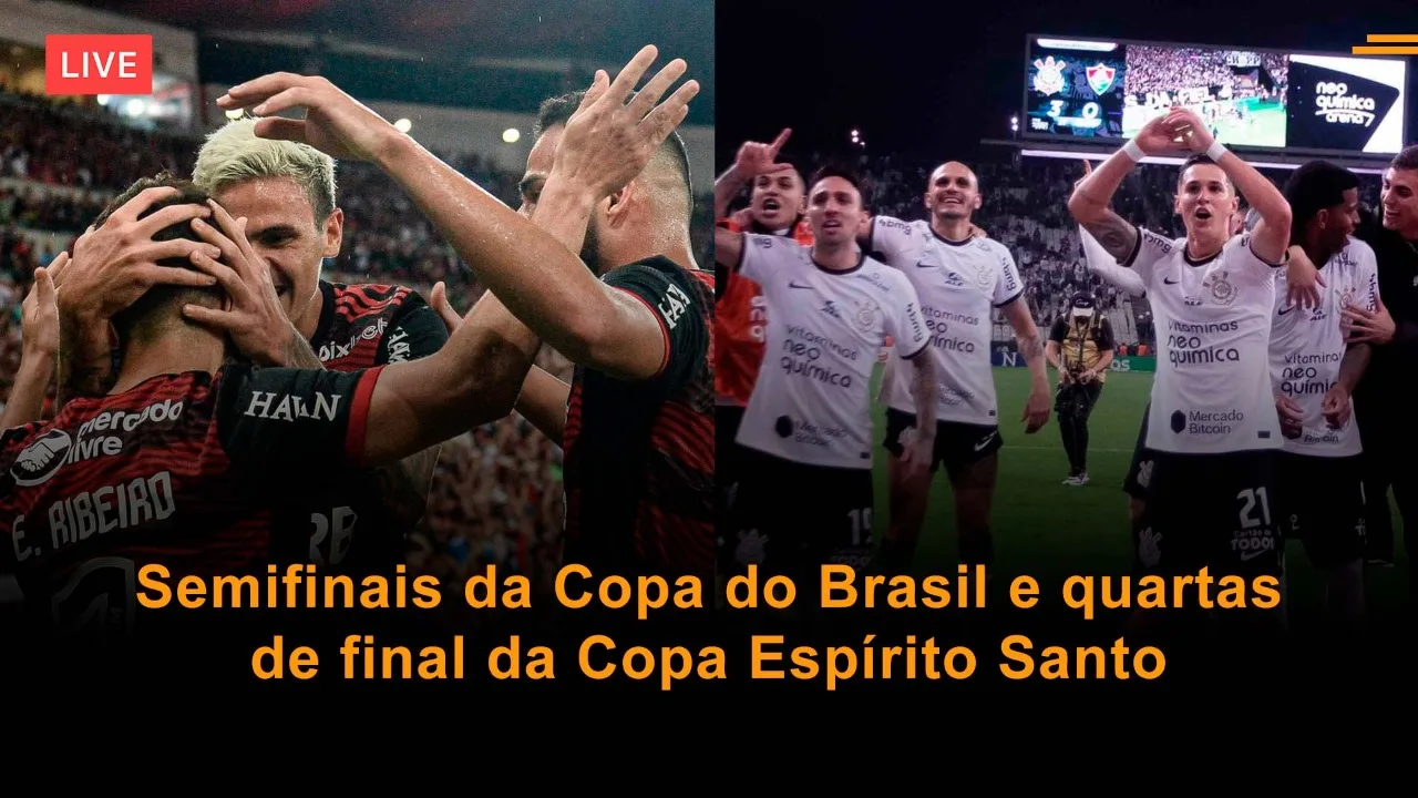 Semifinais da Copa do Brasil e quartas de final do Capixabão Série B são os destaques do Live Esportes