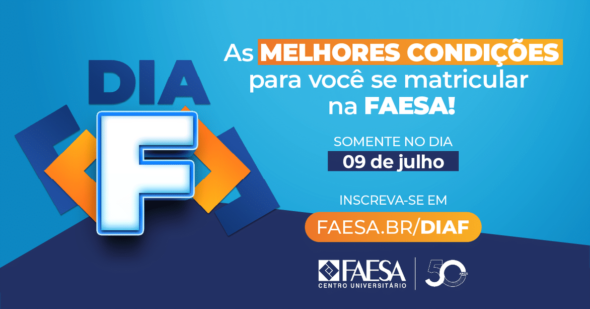 FAESA realiza Dia F neste sábado com os melhores descontos do ano