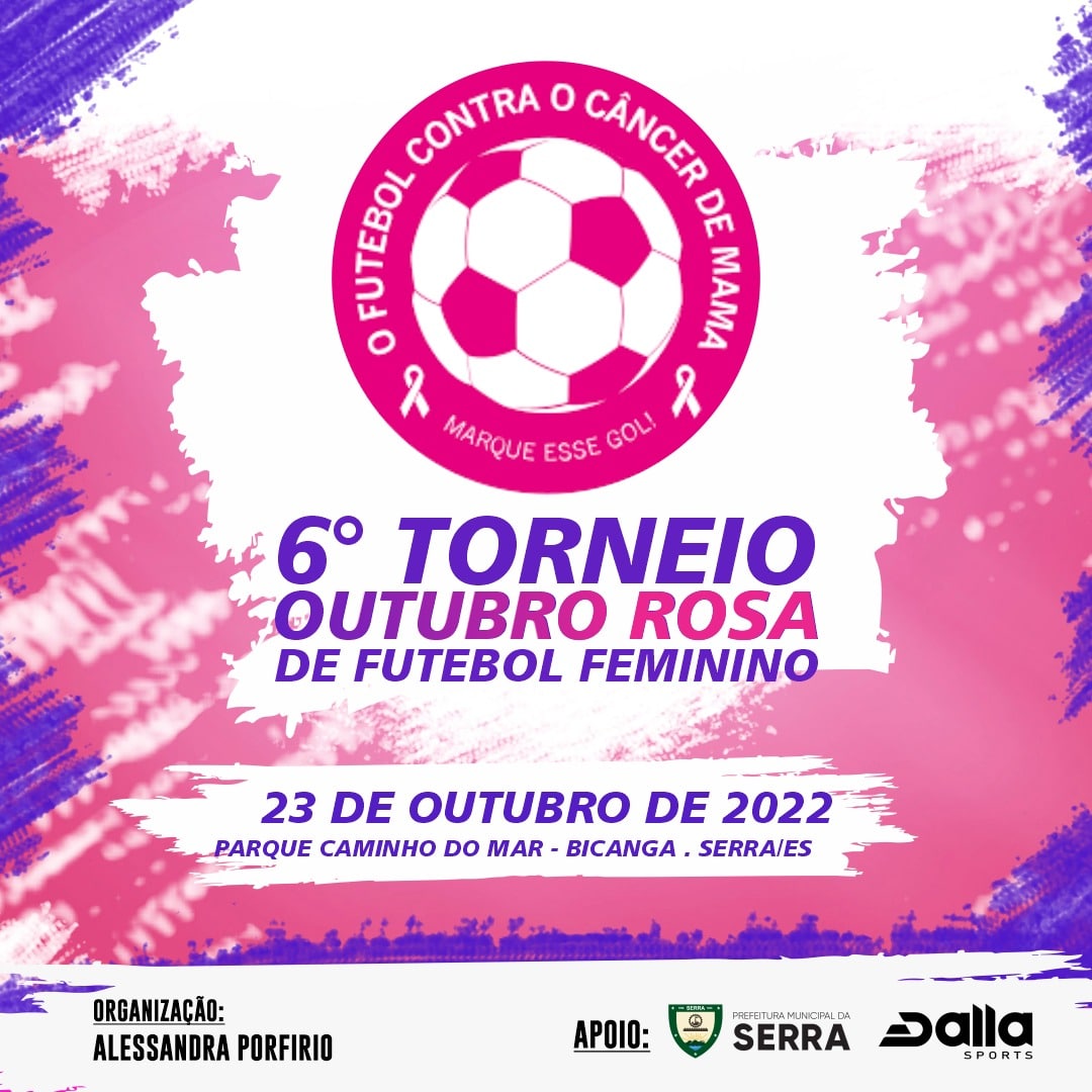 6º Torneio Outubro Rosa de Futebol Feminino será neste domingo (23)