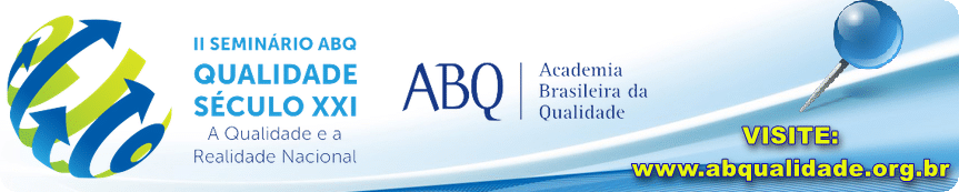 II SEMINÁRIO ABQ QUALIDADE SÉCULO XXI  - 12 de novembro - reserve sua agenda