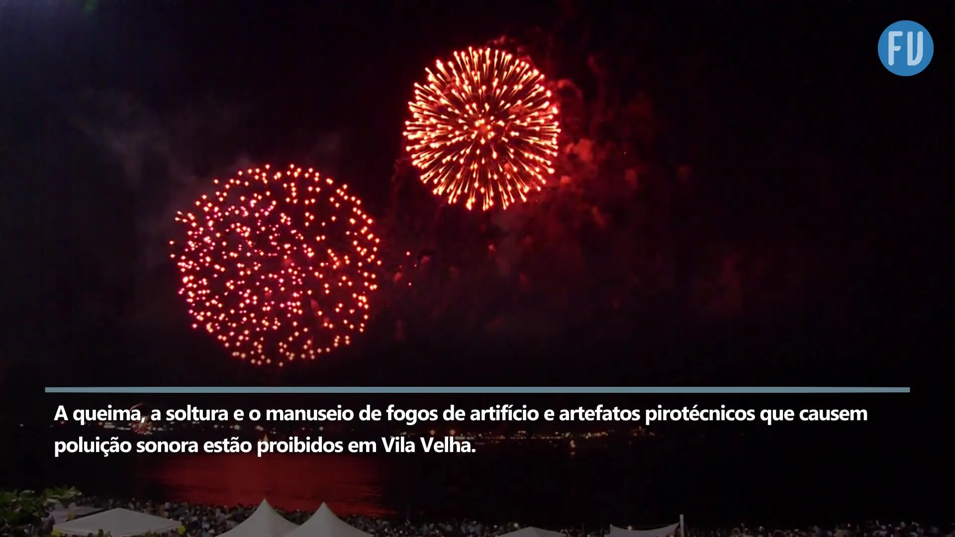 Lei que proíbe fogos de artifício barulhentos começa a valer em Vila Velha