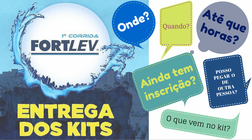 Corrida Fortlev: Onde eu retiro o kit? Qual horário? O que precisa levar?