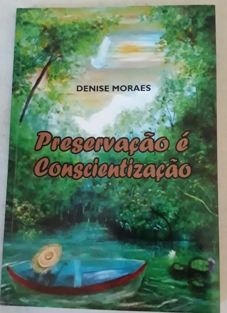 Preservação e Conscientização, de Denise Moraes