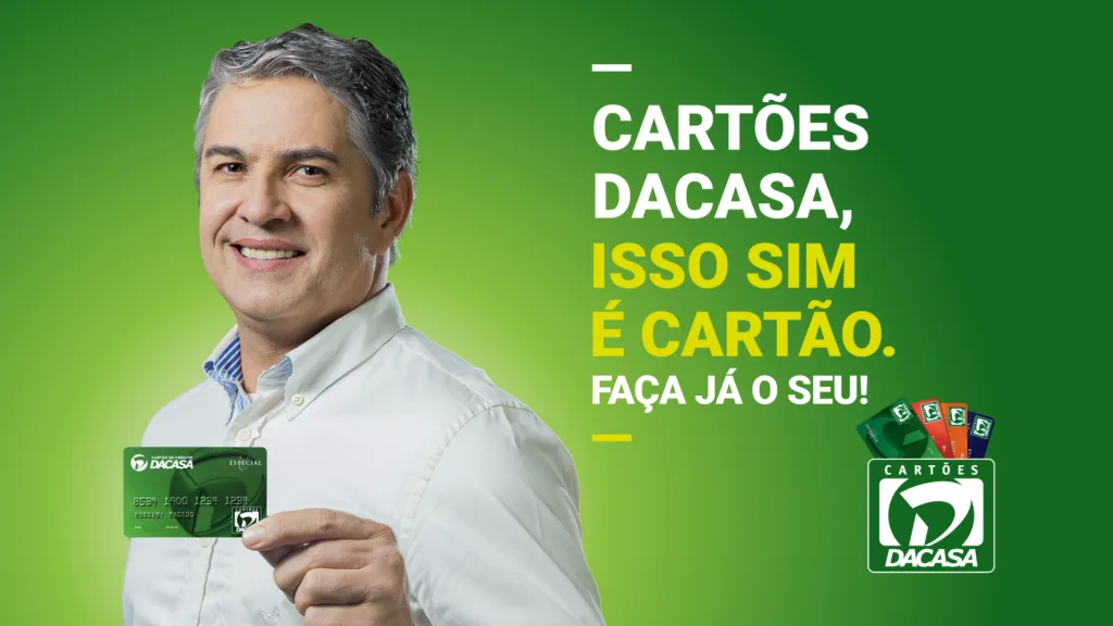 Cartões Dacasa, Isso sim é cartão!