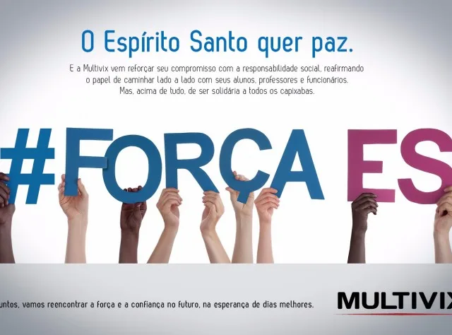 Multivix em mensagem de apoio ao Espírito Santo