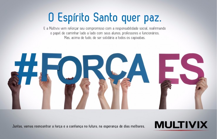 Multivix em mensagem de apoio ao Espírito Santo