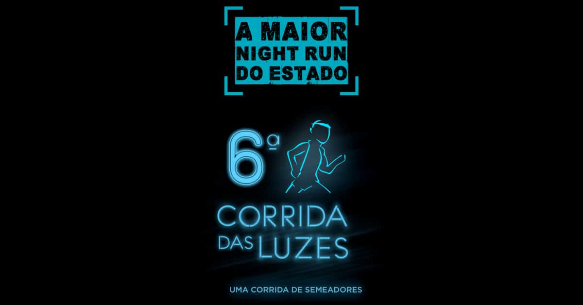 Corrida das Luzes: Maior night run do Espírito Santo abre inscrições