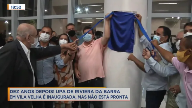 Dez anos depois! Upa de Riviera da Barra em Vila Velha é inaugurada, mas não está pronta