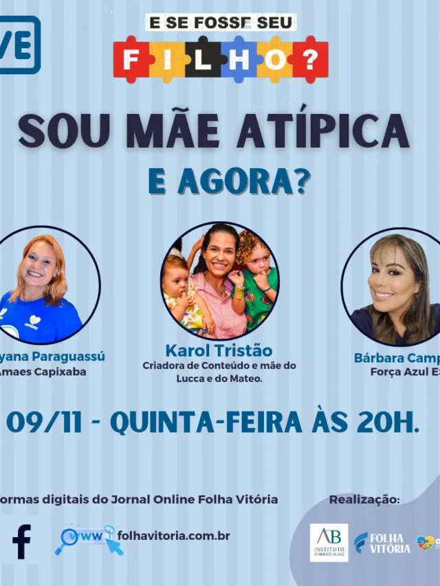 E se fosse seu filho? Live debate os desafios de ser mãe atípica