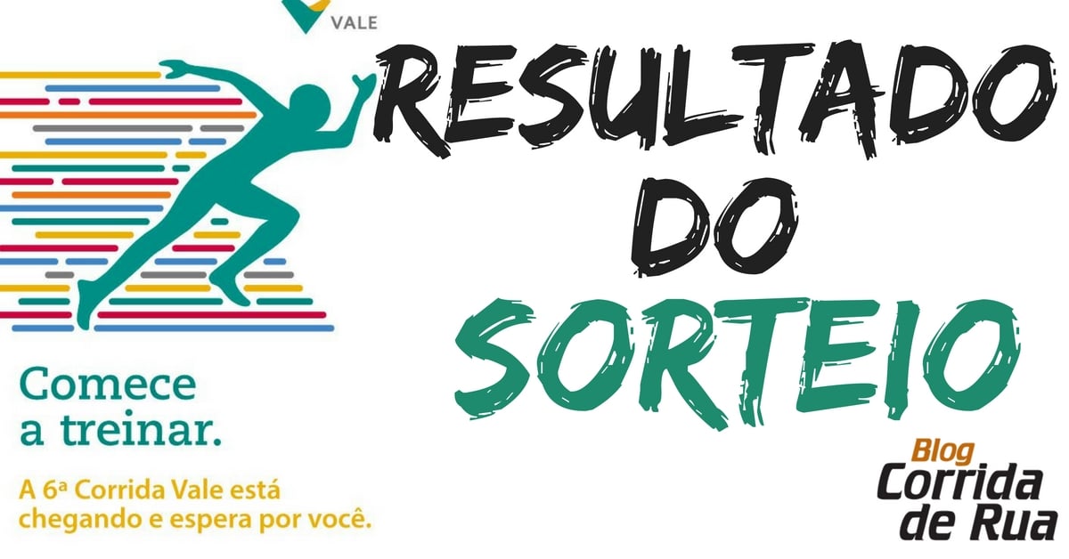 Resultado do sorteio-relâmpago de kits da Corrida Vale