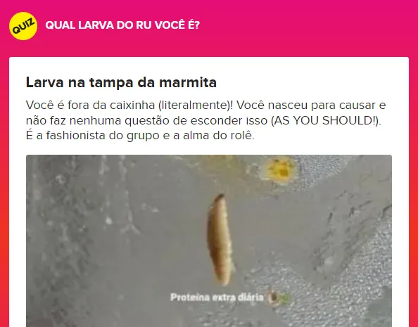 Após protestos, larvas em comida da Ufes viram piada e quiz: "Que larva é você?"