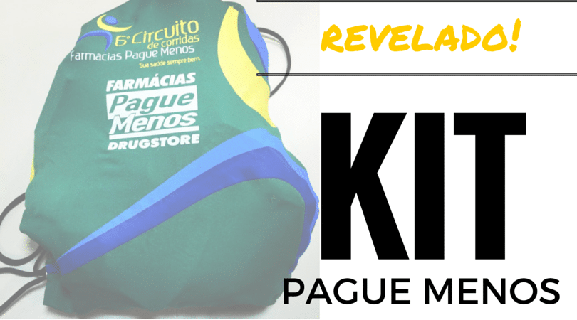 Revelado: Kit da Corrida Pague Menos!