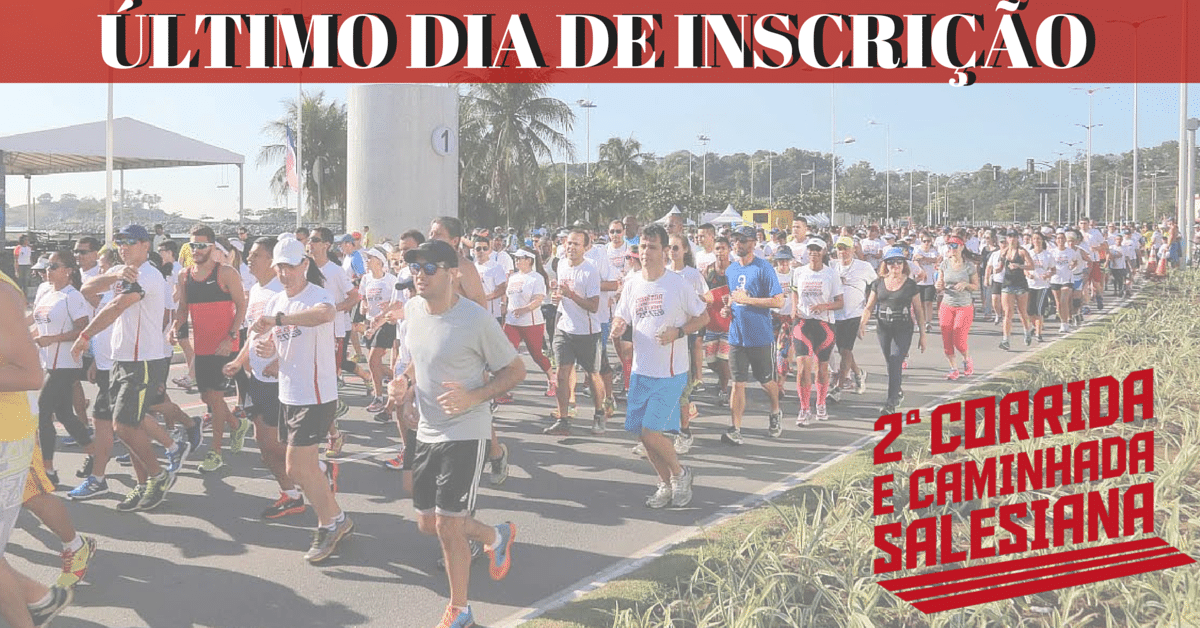 Começa a contagem regressiva! Falta 1 mês para a Corrida e Caminhada Salesiana