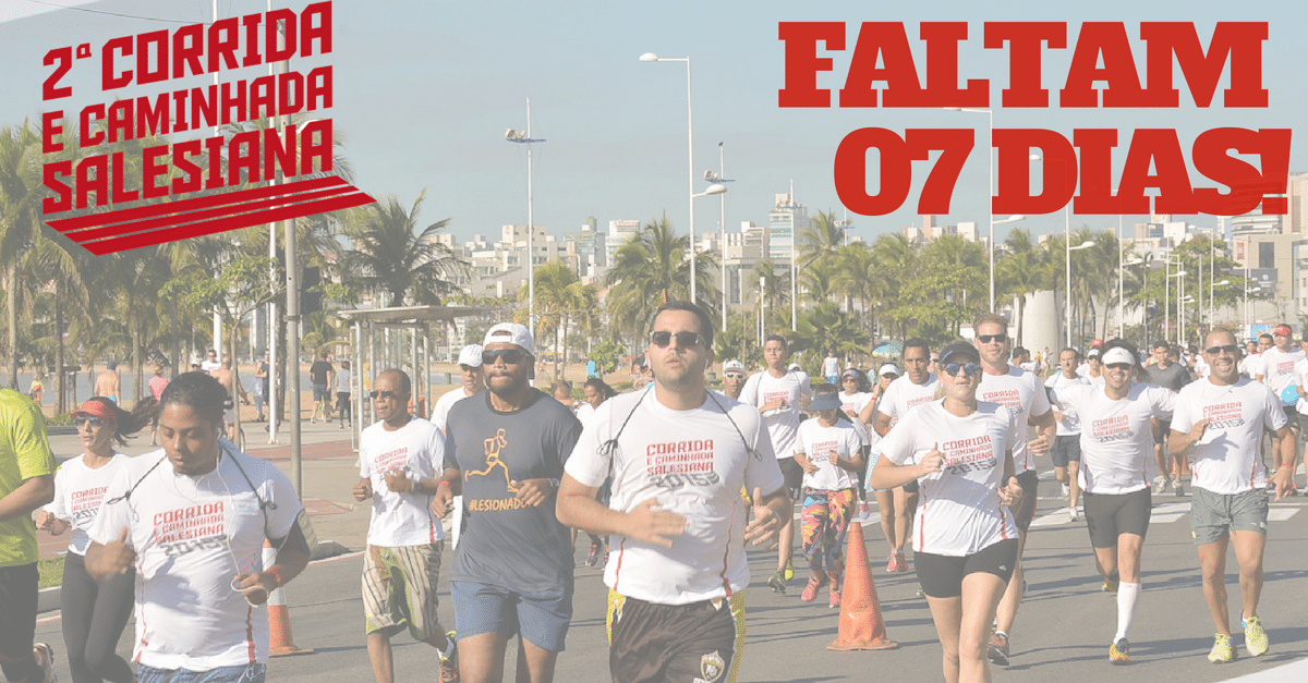 Está chegando a hora... Corrida e Caminhada Salesiana agita a orla de Camburi no próximo domingo!