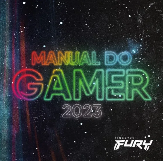 Manual do Gamer 2023: Kingston FURY traz opções para seu PC Gamer