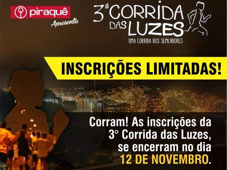 Últimos dias de inscrições da Corrida das Luzes! Corra e garanta já a sua vaga