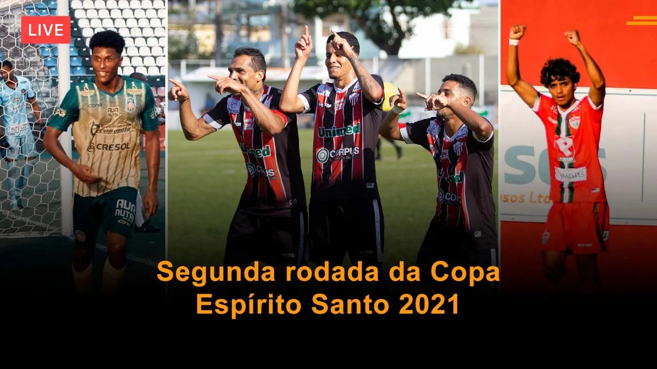 Segunda rodada da Copa Espírito Santo 2021 é o tema central do Live Esportes #5