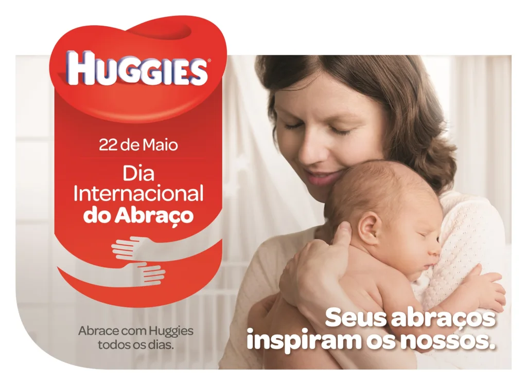 Huggies® celebra Dia Internacional do Abraço com ações especiais para reforçar o poder do vínculo afetivo