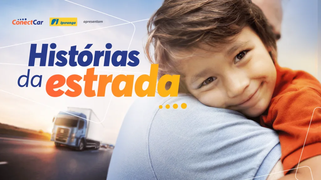 ConectCar homenageia caminhoneiros com apoio da Ipiranga em campanha "Histórias da Estrada" 