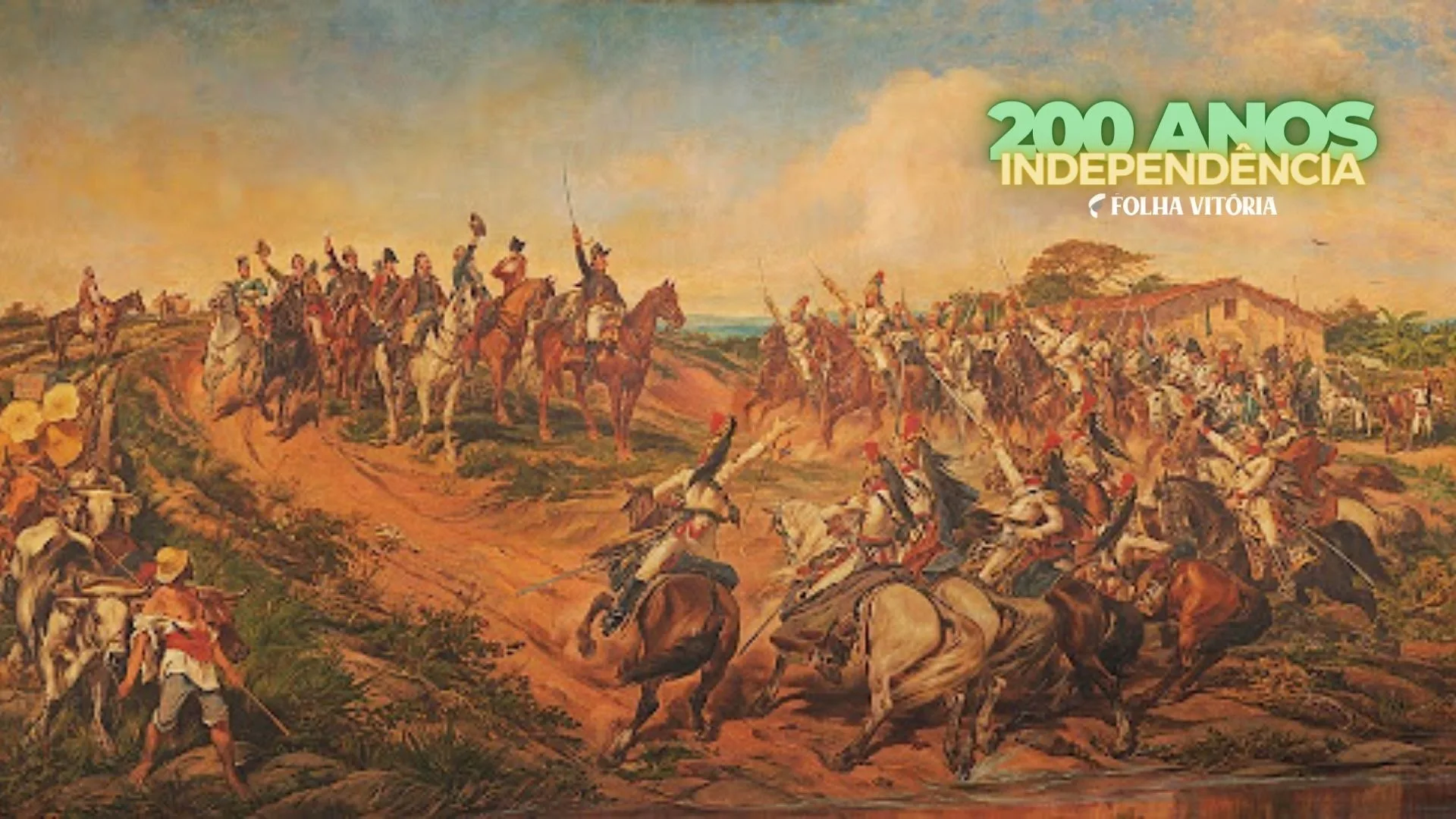 200 anos da Independência: veja curiosidades sobre o 7 de Setembro